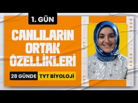 1) Canlıların Ortak Özellikleri | 2026 TYT Biyoloji Kampı 1. Gün