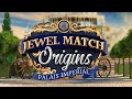 Video for Jewel Match Origins: Palais Imperial
