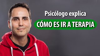 ¿Cómo es ir al psicólogo? 🧠 Todo sobre la terapia psicológica explicada por un psicólogo 👨‍⚕️