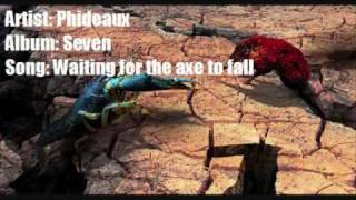 Phideaux - Waiting for the axe to fall (Album: Seven)