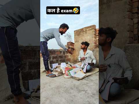 कल है exam🤣#nithallateem #cmedyshorts #treandingcomedy #comedyreels #comedy #funnyreels #funnyvideos