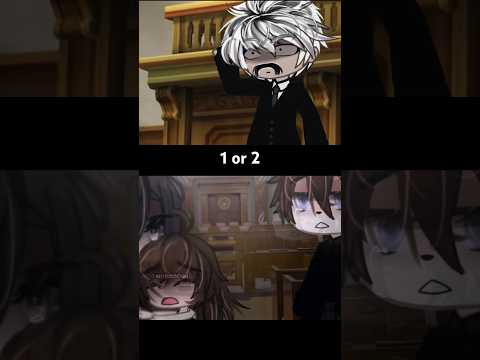 1 or 2? #gacha #gacham #gachaclub #gachae #gachalife #gachaclu #edit #gachanimation #gachameme #edit