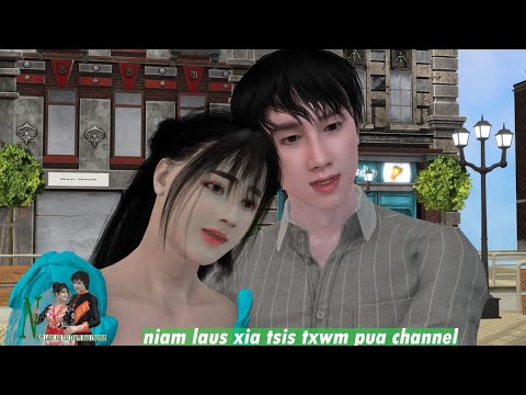 Ntsuag Muaj Ntsuag Hmoo Daim 133 Hmoob 3D Sad Story 4/7/2025