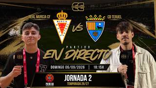 Real Murcia CF - CD Teruel | J2 | 1RFEF | NARRACIÓN EN DIRECTO