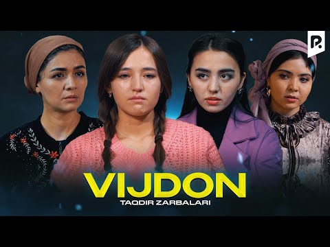 Vijdon (Taqdir zarbalari) | Виждон (Такдир зарбалари)