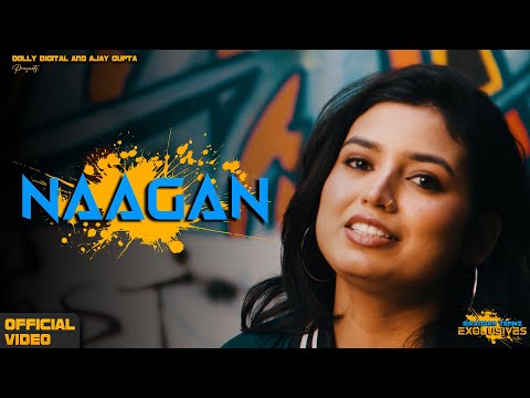 NAGAN  ( Official Video Punjabi Song ) Tanu Gahlout, Sikandar Termz || Dolly Digital Music