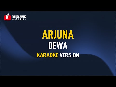 Dewa – Arjuna (Karaoke)