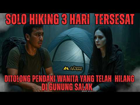PENGALAMAN ARGA SOLO HIKING TERSESAT SELAMA 3 HARI DI GUNUNG SALAK DITOLONG PENDAKI WANITA MISTERIUS