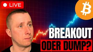 🔴 LIVE Bitcoin Trading! Breakout oder Dump? JETZT entscheidet es sich!