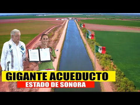 Gigante acueducto de 241 kilómetros un hito por la lucha del agua en México 🇲🇽