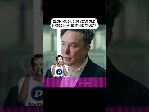 Elon Musk's 18-Year-Old Hates Him! Is It His Fault? | Perez Hilton