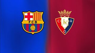 Barcelona vs Osasuna