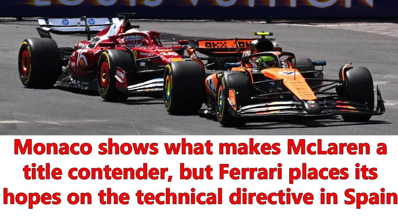 F1 Monaco: McLaren shows why it is superior to Ferrari, but hopes rest on flexible wings directive