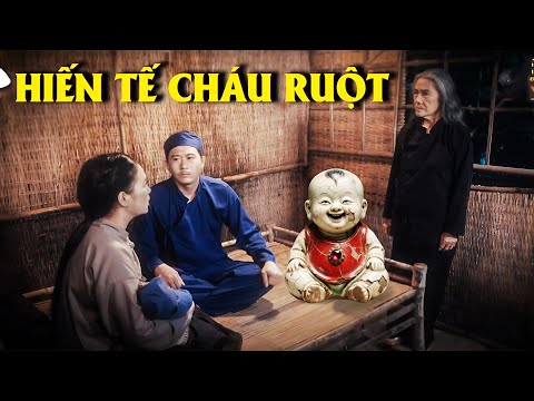 HIẾN TẾ CHÁU RUỘT | CỔ TÍCH VIỆT NAM MỚI 2025 | CỔ TÍCH VIỆT NAM HAY | CỔ TÍCH NƯỚC NAM 2025