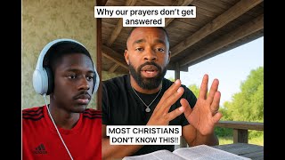 Why Our Prayers Don't Get Answered
