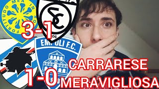 CARRARESE SPEZIA 3-1 e SAMPDORIA EMPOLI 1-0 ‼️CARRARA SOGNA ‼️ SPEZIA IN SERIE C ‼️