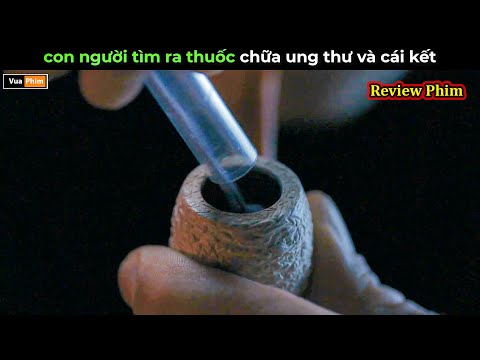 con người tìm ra thuốc chữa ung thư và cái kết - Review phim