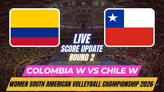 Colombia Vs Chile | Women's South American Volleyball Championship 2026 | Live Score Update