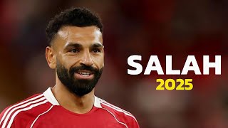Mohamed Salah 2025 - Amazing Skills, Goals & Assists | HD