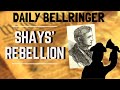 Understanding Shay's Rebellion
