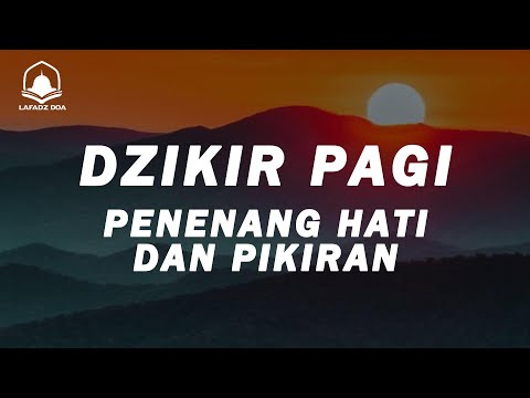 DZIKIR PAGI HARI - Dzikir pagi hari , Zikir pembuka pintu rezeki