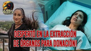 Despertó Justo Antes de Donar sus órganos #leyendas #history