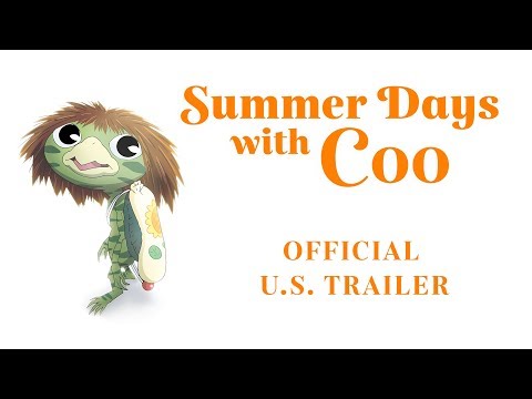 Summer Days with Coo [Official US Trailer] - Out on Blu-Ray/DVD Jan. 21!