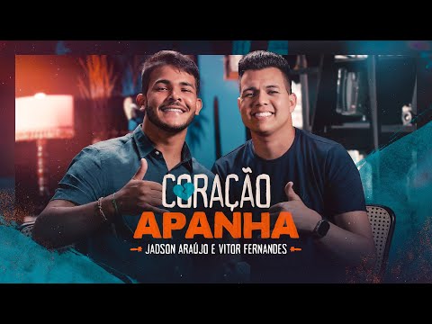 CORAÇÃO APANHA - Jadson Araújo e @vitorfernandescantor (Clipe Oficial)