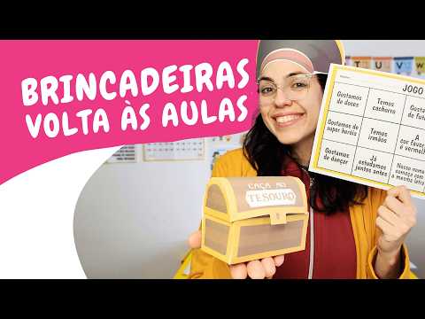 BRINCADEIRAS para a VOLTA ÀS AULAS! 2025 - Com e SEM RECURSOS