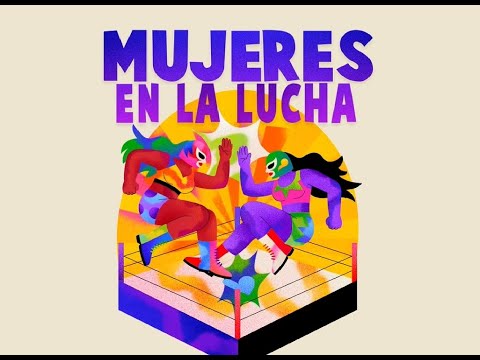 MUJERES EN LA LUCHA