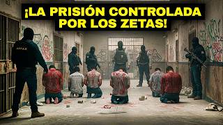 La PRISIÓN más PELIGROSA de MÉXICO al mando de los ZETAS