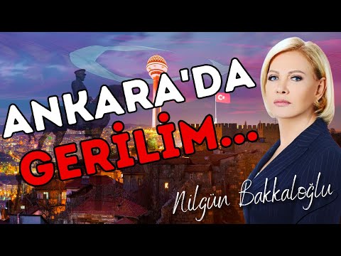 ANKARA'DA GERİLİM