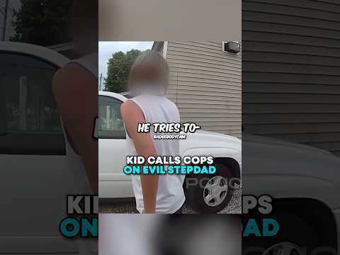 Kid CALLS cops on evil stepdad 😭