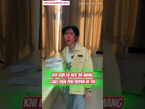 Khi Bạn Là Học Bá Mang Giao Diện Phụ Huynh Đi Thi | Bồn Cầu Biết Nói #shorts