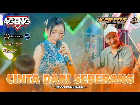 CINTA DARI SEBERANG DWI RAHMA AGENG MUSIC LIVE KERTOS 2026