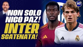 ‼️NICO PAZ SI PUÒ VERAMENTE! INTER SCATENATA: NDICKA NEL MIRINO?!? CALMA E PALESTRA, POI IL RESTO✋️