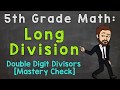 Mastering Long Division with Double-Digit Divisors