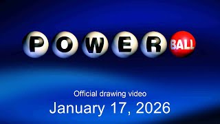 Powerball drawing for January 17, 2026