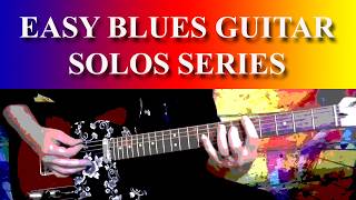 EASY BLUES GUITAR SOLOS! In The Styles Of Page, Clapton, SRV, Jeff Beck, Gary Moore, Gilmour, Trower