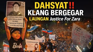 KES ZARA ‼️ KEBANGKITAN RAKYAT KLANG DI SOLIDARITI ZARA QAIRINA AMAT LUARBIASA