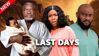LAST DAYS(FULL MOVIE)KANAYO O KANAYO,EKENE UMENWA,YUL EDOCHIE,JASMINE RAJINDER,2025 LATES MOVIE