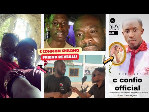 SHOCKING🥹 C Confion Dreamed His Dɛ@th - Childhood Friend Speaks Out