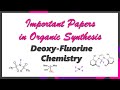 Deoxy-Fluorine Chemistry (Important Papers)