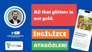 All that glitters is not gold - İngilizce Atasözleri #4