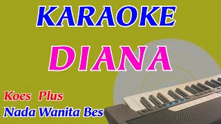 Diana || Karaoke || Nada Wanita || Pop Indonesia || Koes Plus