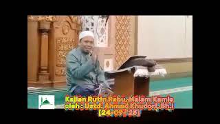 Kajian Rutin, Rabu Kamis Malam Bersama Ustd. Ahmad Khudori, Sh. I         [24-09-'25]