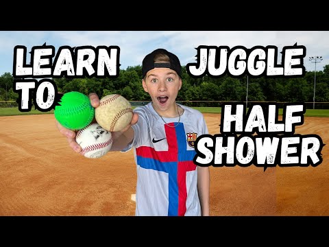 Learn to Juggle: Half Shower