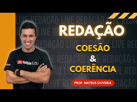 COESÃO E COERÊNCIA - Professor Mateus Oliveira
