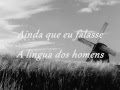 A Linguagem e a Dualidade do Amor