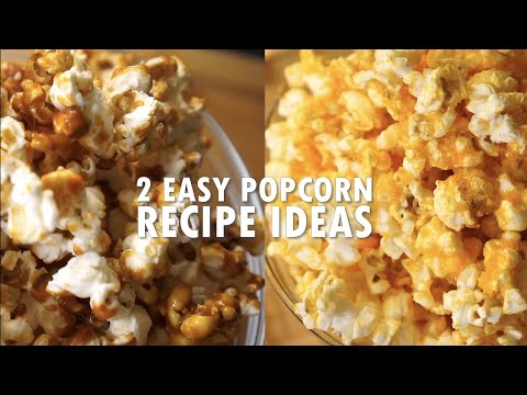 2 Easy Popcorn Recipes - Hungry for Goodies